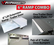 6" Ramp + Door Risers + Slider Plates Combo Kit - Trailer Door - Pit Products